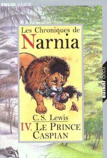 Couverture du livre « Le prince caspian » de Clive-Staples Lewis aux éditions Gallimard-jeunesse