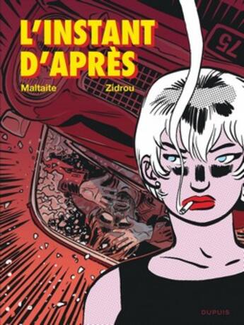Couverture du livre « L'instant d'apres » de Zidrou/Maltaite aux éditions Dupuis