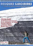 Couverture du livre « Reliques glaciaires : Le magazine des glaciers en phase de disparition avancée » de Frederic Mathieu aux éditions Sebirot