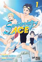Couverture du livre « Swimming ace Tome 1 » de Hajime Inoryuu et Renji Hoshi aux éditions Pika