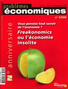 Couverture du livre « PROBLEMES ECONOMIQUES N.3000 ; freakonomics ou l'économie insolite » de Problemes Economiques aux éditions Documentation Francaise
