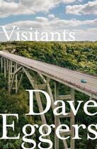 Couverture du livre « VISITANTS » de Dave Eggers aux éditions Hamish Hamilton