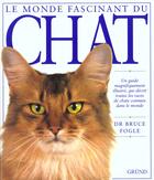 Couverture du livre « Le Chat » de Fogle Bruce aux éditions Grund