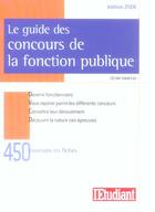 Couverture du livre « Le guide des concours de la fonctions publique (édition 2006) » de Celine Manceau aux éditions L'etudiant