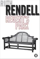 Couverture du livre « Regent's Park » de Ruth Rendell aux éditions Epagine
