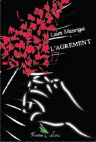 Couverture du livre « L'agrément » de Laure Mezarigue aux éditions Trinome