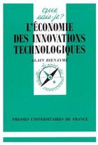 Couverture du livre « L'économie des innovations technologiques » de Bienayme A. aux éditions Que Sais-je ?