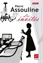 Couverture du livre « Les invités » de Pierre Assouline aux éditions Editions De La Loupe