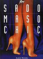 Couverture du livre « Sado-maso-chic » de Erick Remy aux éditions Drugstore