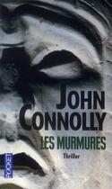 Couverture du livre « Les murmures » de John Connolly aux éditions Pocket