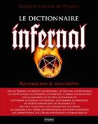 Couverture du livre « Le dictionnaire infernal » de Jacques-Albin-Simon Collin De Plancy aux éditions Fetjaine