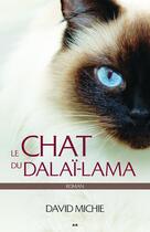 Couverture du livre « Le chat du dalaï-lama » de David Michie aux éditions Editions Ada
