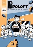 Couverture du livre « Le pipoloft » de Wayne aux éditions Lapin