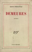 Couverture du livre « Demeures » de Edith Boissonnas aux éditions Gallimard