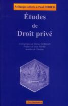 Couverture du livre « Études de droit privé » de Paul Didier aux éditions Economica