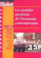 Couverture du livre « Les grandes questions de l'economie contemporaine (édition 2005) » de Bertrand Affile aux éditions L'etudiant