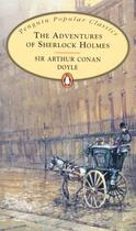 Couverture du livre « The adventures of Sherlock Holmes » de Arthur Conan Doyle aux éditions Popular Classic