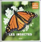 Couverture du livre « Les insectes » de Carrier Jerome aux éditions Philippe Auzou