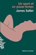 Couverture du livre « Un sport et un passe-temps » de James Salter aux éditions Editions De L'olivier