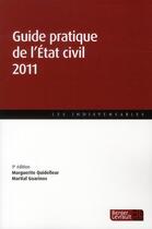 Couverture du livre « Guide pratique de l'état civil (édition 2011) » de  aux éditions Berger-levrault