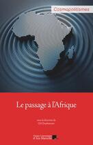 Couverture du livre « Le passage à l'Afrique » de Gil Charbonnier aux éditions Pu D'aix Marseille