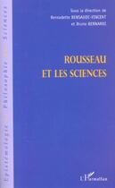 Couverture du livre « Rousseau et les sciences » de  aux éditions L'harmattan