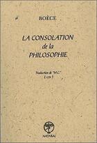 Couverture du livre « Consolation de la philosophie » de Boece (Vi S.) aux éditions Nataraj