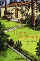 Couverture du livre « Un air de paradis » de Arnaud Quere aux éditions Des Ronds Dans L'o