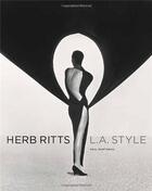 Couverture du livre « Herb ritts: l.a. style » de Martineau Paul aux éditions Getty Museum