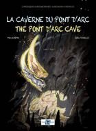 Couverture du livre « La caverne du pont d'arc ; the pont d'arc cave » de Marc Azema et Gilles Tosello aux éditions Passe Simple