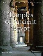 Couverture du livre « The complete temples of ancient egypt (hardback) » de Wilkinson Richard H aux éditions Thames & Hudson