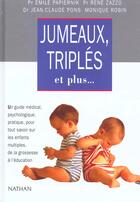 Couverture du livre « Jumeaux Triples Et Plus » de Papiernik aux éditions Nathan
