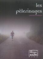 Couverture du livre « Les pèlerinages » de Laurent Deshayes aux éditions Plon
