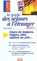 Couverture du livre « Le Guide Des Sejours A L'Etranger » de Darmon aux éditions Studyrama