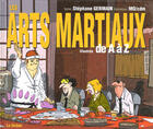 Couverture du livre « Les arts martiaux illustres de a a z » de Mo+Germain-S aux éditions Soleil