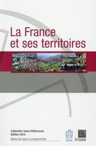Couverture du livre « La France et ses territoires (édition 2015) » de  aux éditions Insee