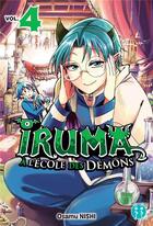 Couverture du livre « Iruma à l'école des démons Tome 4 » de Osamu Nishi aux éditions Nobi Nobi