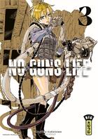 Couverture du livre « No guns life Tome 3 » de Tasuku Karasuma aux éditions Kana