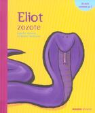 Couverture du livre « Eliot zozotte » de Agathe Hennig aux éditions Mango