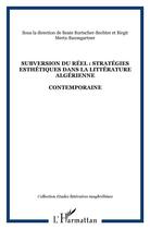 Couverture du livre « Subversion du reel : strategies esthetiques dans la litterature algerienne - contemporaine » de  aux éditions L'harmattan