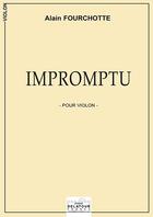 Couverture du livre « Impromptu pour violon » de Fourchotte Alain aux éditions Delatour