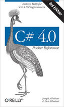 Couverture du livre « C# 4.0 ; pocket reference (3e édition) » de Joseph Albahari aux éditions O'reilly Media
