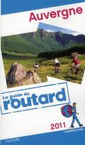 Couverture du livre « Guide Du Routard ; Auvergne (Edition 2011) » de  aux éditions Hachette Tourisme