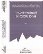 Couverture du livre « Efficacité versus équité en économie sociale t.2 » de Tahar/Alcouffe aux éditions Editions L'harmattan