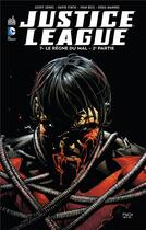 Couverture du livre « Justice League t.7 : le règne du mal t.2 » de Geoff Johns et David Finch aux éditions Urban Comics
