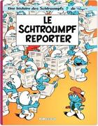 Couverture du livre « Les Schtroumpfs Tome 22 : le Schtroumpf reporter » de Peyo aux éditions Lombard
