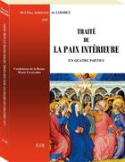 Couverture du livre « Traite de la paix interieure » de Ambroise De Lombez aux éditions Saint-remi