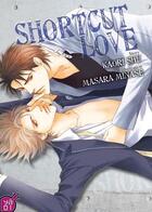 Couverture du livre « Shortcut love » de Masara/Kaori aux éditions Taifu Comics