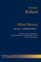 Couverture du livre « Hotel Bristol ou du 