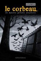 Couverture du livre « Le corbeau et autres petits meurtres » de Philippe Sternis aux éditions Kotoji